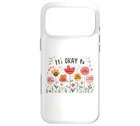 Carcasa para iPhone 17 Pro MAX It’s Okay To Floral Mental Health Positive Affirmations