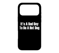 Carcasa para iPhone 17 Pro MAX It's A Bad Day To Be A Hot Dog 4 de Julio Funny Hot Dog