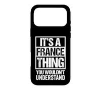 Carcasa para iPhone 17 Pro MAX It's A France Thing You Wouldn't Understand Paris Europe