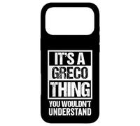 Carcasa para iPhone 17 Pro MAX It's A Greco Thing You Wouldn't Understand Family Name