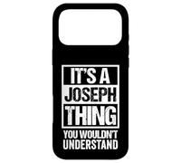 Carcasa para iPhone 17 Pro MAX It's A Joseph Thing You Wouldn't Understand