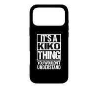 Carcasa para iPhone 17 Pro MAX It's A Kiko Thing You Wouldn't Understand