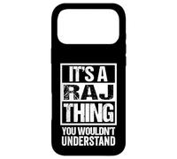 Carcasa para iPhone 17 Pro MAX It's A Raj Thing You Wouldn't Understand First Name
