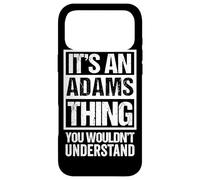 Carcasa para iPhone 17 Pro MAX It's An Adams Thing You Wouldn't Understand