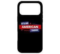 Carcasa para iPhone 17 Pro MAX It's an American Thing Funny USA Freedom Democracy Patriot