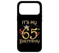 Carcasa para iPhone 17 Pro MAX It's My 65th Birthday - 65 Años de Edad, 65th Birthday Queen