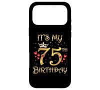 Carcasa para iPhone 17 Pro MAX It's My 75th Birthday - Reina de 75 años, 75 años