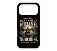 Carcasa para iPhone 17 Pro MAX It's Not What You'Re Riding, It's Where You'Re Going - Biker