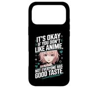 Carcasa para iPhone 17 Pro MAX It's Okay If You Don't Like Anime Not Everyone Has Taste