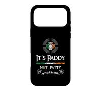 Carcasa para iPhone 17 Pro MAX It's Paddy Not Patty Ye Feckin Eejit - St. Patricks Day 2021