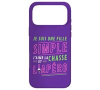 Carcasa para iPhone 17 Pro MAX Je Suis UNE Fille Simple J'aime La Chasse et L'Apéro Cadeau