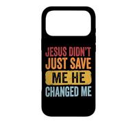 Carcasa para iPhone 17 Pro MAX Jesus Didn'T Just Save Me He Changed Me