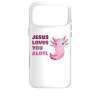 Carcasa para iPhone 17 Pro MAX Jesus Loves You Alotl - Axolotl Christian Faith Adult & Kids