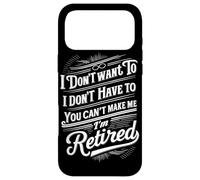 Carcasa para iPhone 17 Pro MAX Jubilación No Quiero Que no me Hagas Estoy Jubilado