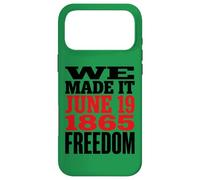 Carcasa para iPhone 17 Pro MAX Juneteenth 1865 Freedom Day We Made It