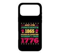 Carcasa para iPhone 17 Pro MAX Juneteenth 1865 Porque mis antepasados no Eran Libres en 1776