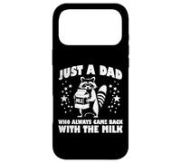 Carcasa para iPhone 17 Pro MAX Just Dad Came Back Milk Día del Padre Mapache Papa Hombres