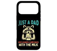 Carcasa para iPhone 17 Pro MAX Just Dad Came Back Milk Raccoon Divertido Día del Padre Papá Humor