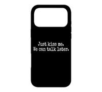 Carcasa para iPhone 17 Pro MAX Just Kiss Me Frase para Ligar Fiesta De Solteros Coqueteo