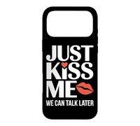 Carcasa para iPhone 17 Pro MAX Just Kiss Me Frase para Ligar Fiesta De Solteros Coqueteo
