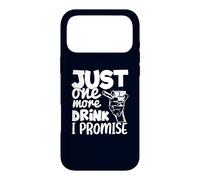 Carcasa para iPhone 17 Pro MAX Just One More Drink I Promise Funny Whisky Party Lovers