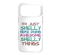 Carcasa para iPhone 17 Pro MAX Just Shelly Haciendo Increíbles Shelly Cosas Divertidas