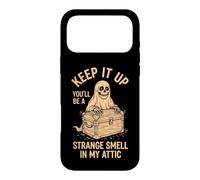 Carcasa para iPhone 17 Pro MAX Keep It Up (Serás un Olor extraño en mi ático) Halloween