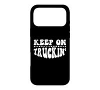 Carcasa para iPhone 17 Pro MAX Keep On Truckin Women Keep On Trucking Best Truckin Dad Ever