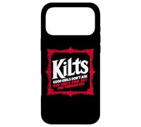 Carcasa para iPhone 17 Pro MAX Kilts Las Chicas Buenas no preguntan a Las Chicas Malas Descubra a los Hombres Escoceses