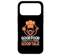 Carcasa para iPhone 17 Pro MAX La Buena Comida Termina con una Buena Charla - Mensajes motivacionales