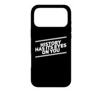 Carcasa para iPhone 17 Pro MAX La Historia Tiene Sus Ojos en ti | Ropa con Cita inspiradora