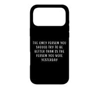 Carcasa para iPhone 17 Pro MAX La Persona Intenta ser Ayer Declaración motivadora Inspiradora