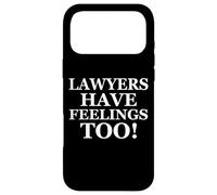 Carcasa para iPhone 17 Pro MAX Lawyers Have Feelings Too! Funny Gift For Attorney Lawyer