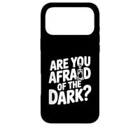 Carcasa para iPhone 17 Pro MAX ¿Le temes a la Oscuridad?