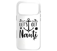 Carcasa para iPhone 17 Pro MAX Let's Get Nauti Decoration Lets Get Nauti Bachelorette Party