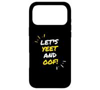 Carcasa para iPhone 17 Pro MAX Let's Yeet and Oof Funny Video Game Meme Gift For Gamer Kids