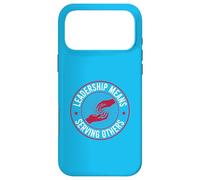 Carcasa para iPhone 17 Pro MAX Liderazgo Significa Servir a los demás