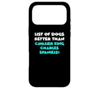 Carcasa para iPhone 17 Pro MAX List of Dogs Better Than Cavalier King Charles Spaniels