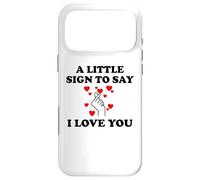 Carcasa para iPhone 17 Pro MAX Little Sign to Say I Love You Valentine Couple Anniversary