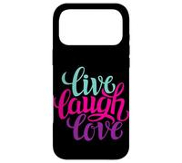 Carcasa para iPhone 17 Pro MAX Live Laugh Love tee Shirts, Inspiration Cool Quotes Graphic