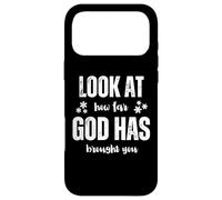 Carcasa para iPhone 17 Pro MAX Look At How Far God Has Brought You