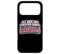 Carcasa para iPhone 17 Pro MAX Los Hombres fueron Creados Iguales Solo los Mejores se convirtieron en paramédicos EMT