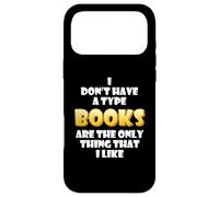 Carcasa para iPhone 17 Pro MAX Los Libros Son lo único Que me Gusta Fast Speed Reader Book