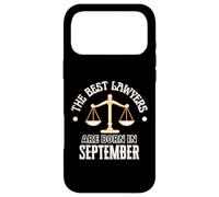 Carcasa para iPhone 17 Pro MAX Los Mejores Abogados Nacen en septiembre Regalo de cumpleaños