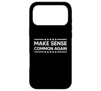 Carcasa para iPhone 17 Pro MAX Make Sense Common Again