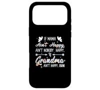 Carcasa para iPhone 17 Pro MAX Mama Ain't Happy No Nobody Happy If Grandma Ain't Happy Run
