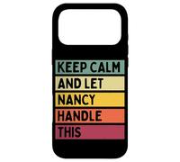 Carcasa para iPhone 17 Pro MAX Mantén la Calma y Deja Que Nancy se encargue de Esta Divertida Cita Retro