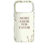 Carcasa para iPhone 17 Pro MAX Más Amor por Favor Cita De Amor Español Romance