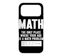 Carcasa para iPhone 17 Pro MAX Matemáticas El único Lugar Donde tu Edad es un Problema matemático
