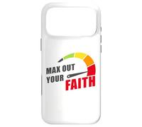 Carcasa para iPhone 17 Pro MAX MAX out Your Faith - Christian Inspiring Motivational Quote